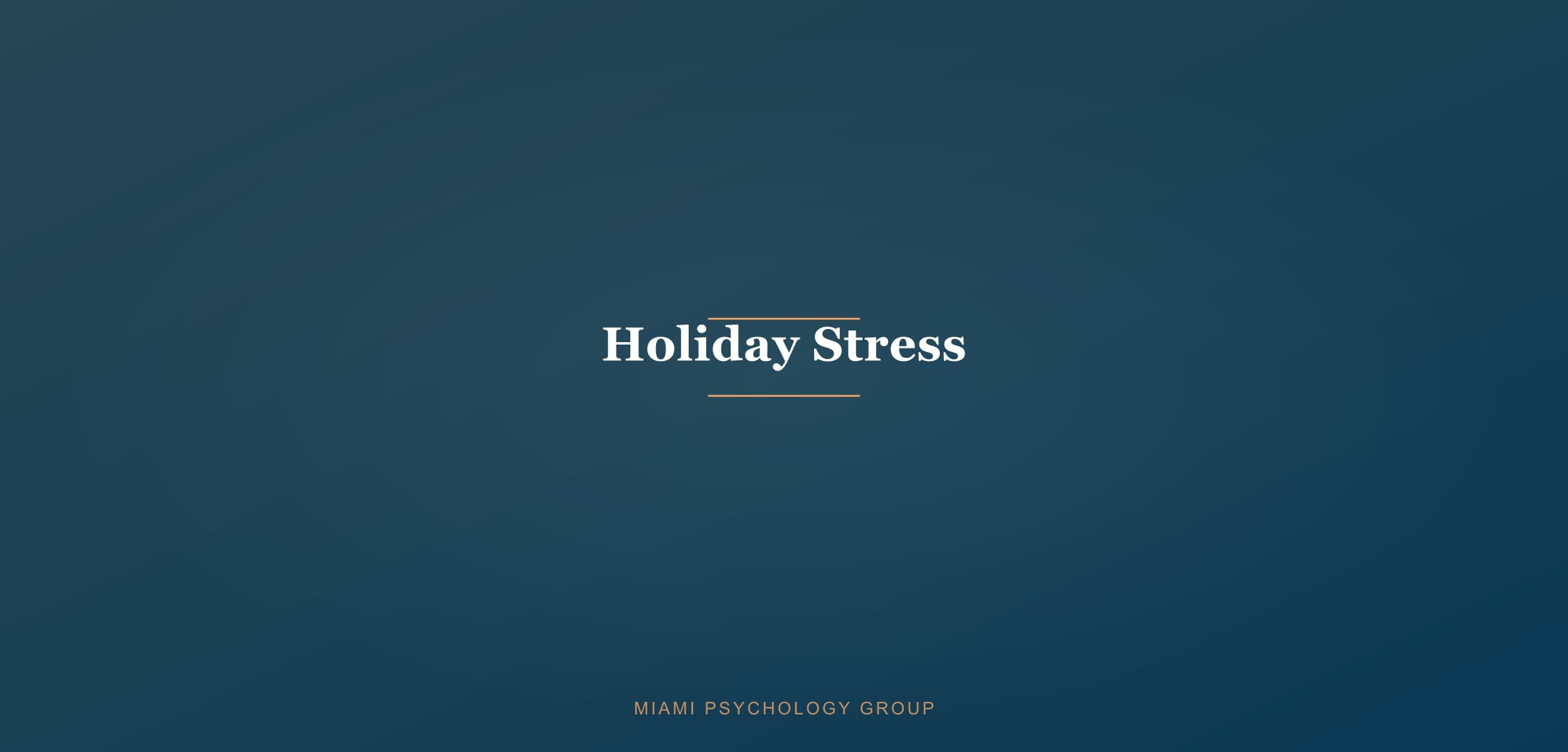 Holiday Stress