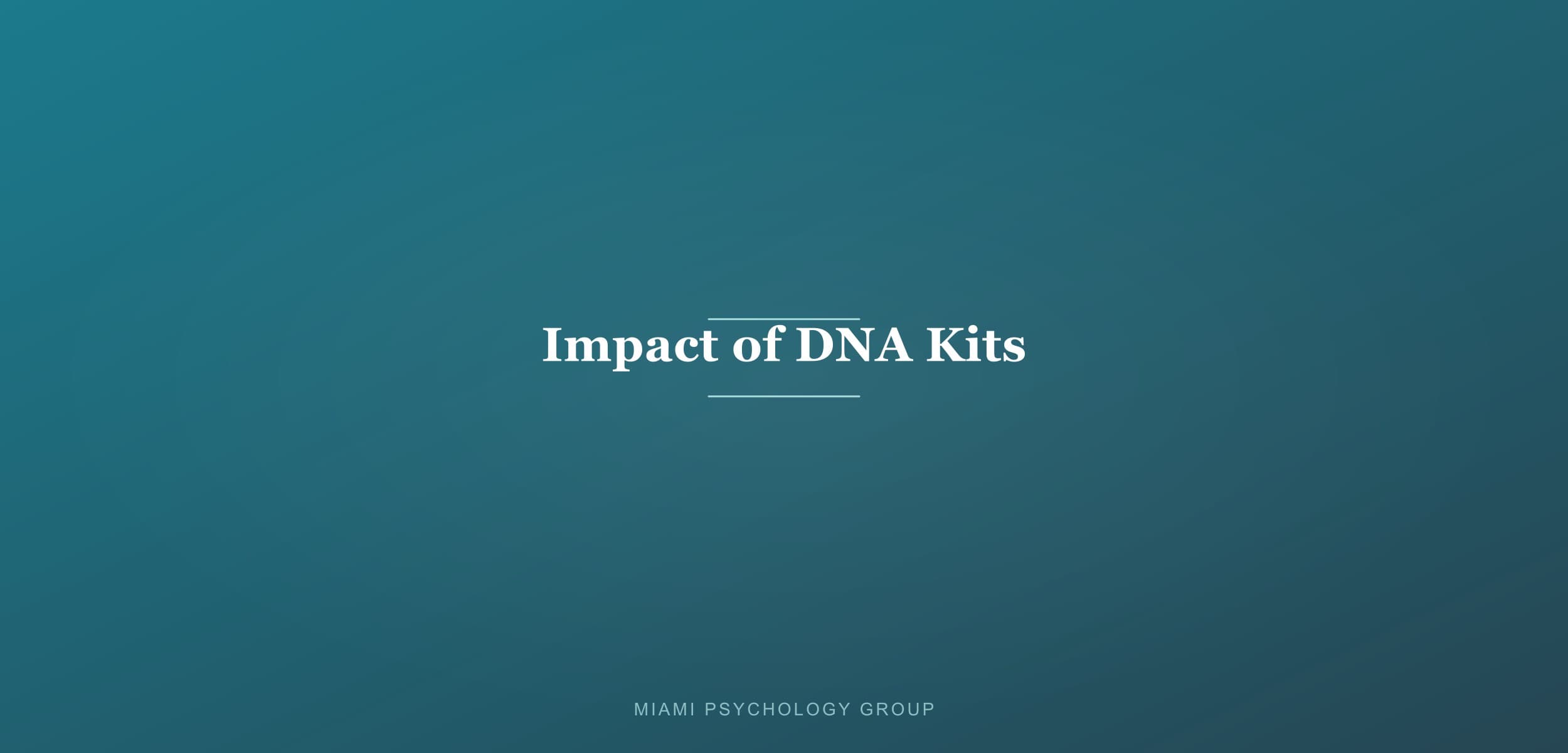 Impact of DNA Kits