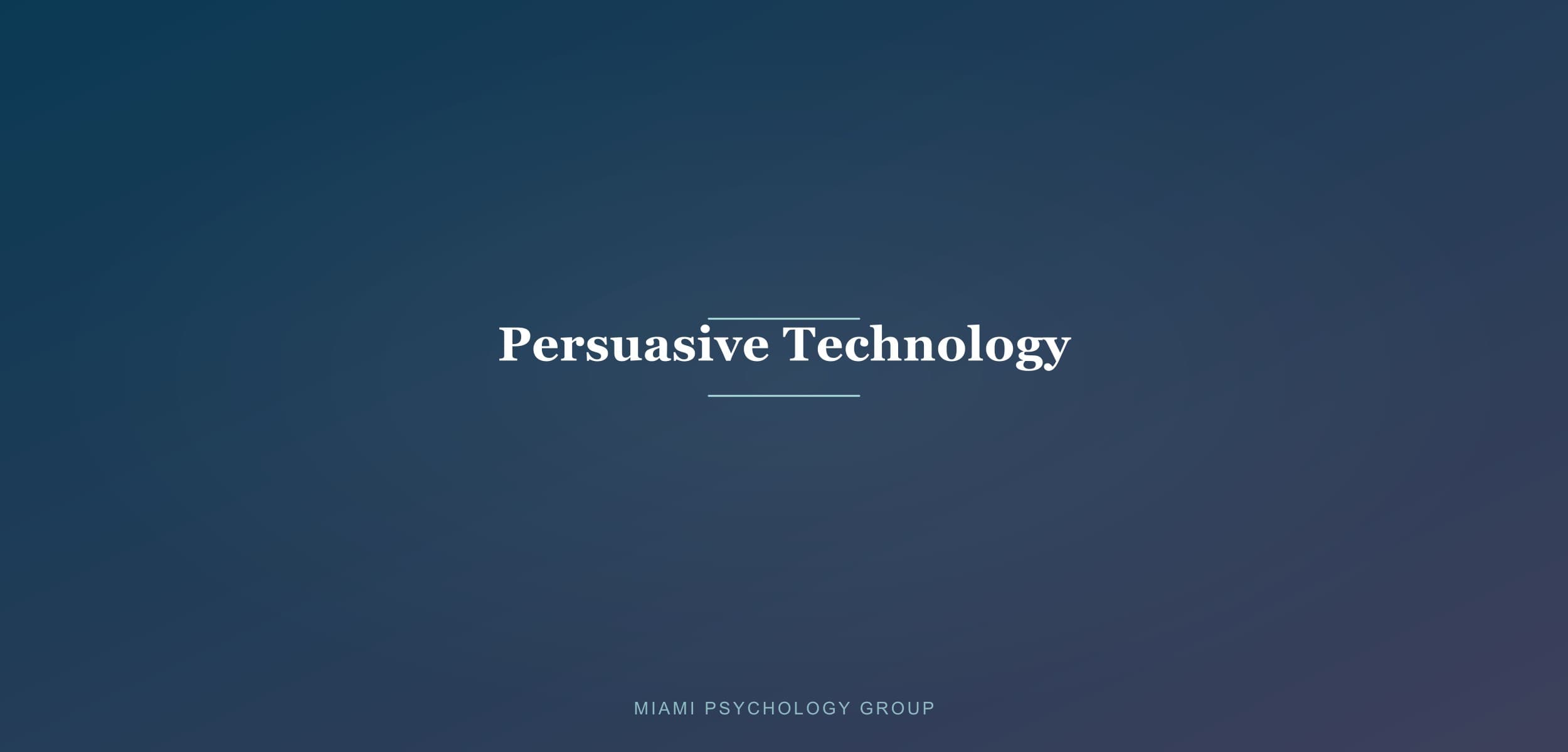 Persuasive technology